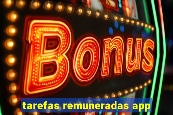 tarefas remuneradas app